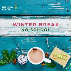 Winter Break - No School